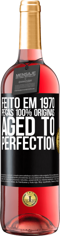 Envio grátis | Vinho rosé Edição ROSÉ Feito em 1970, peças 100% originais. Aged to perfection Etiqueta Preta. Etiqueta personalizável Vinho jovem Colheita 2023 Tempranillo