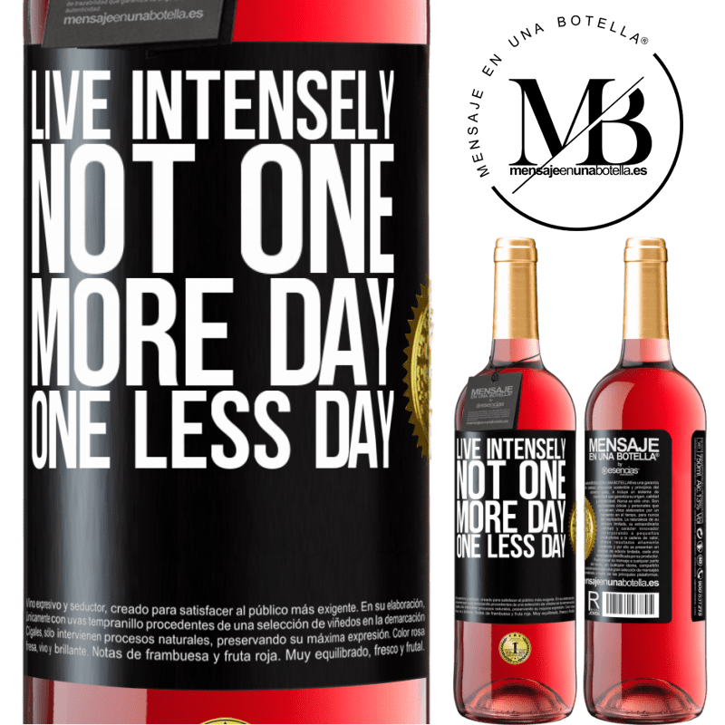 29,95 € Free Shipping | Rosé Wine ROSÉ Edition Live intensely, not one more day, one less day Black Label. Customizable label Young wine Harvest 2022 Tempranillo