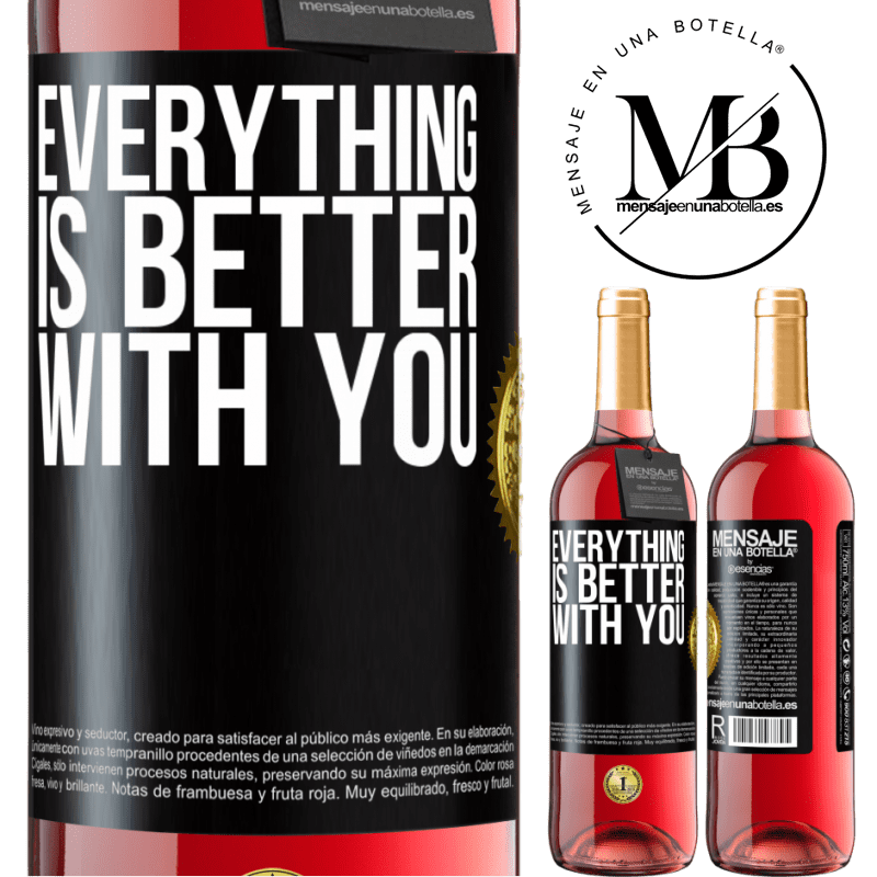 29,95 € Free Shipping | Rosé Wine ROSÉ Edition Everything is better with you Black Label. Customizable label Young wine Harvest 2022 Tempranillo