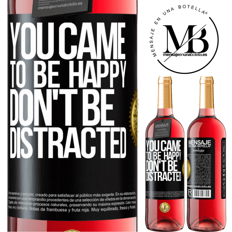 29,95 € Free Shipping | Rosé Wine ROSÉ Edition You came to be happy, don't be distracted Black Label. Customizable label Young wine Harvest 2022 Tempranillo