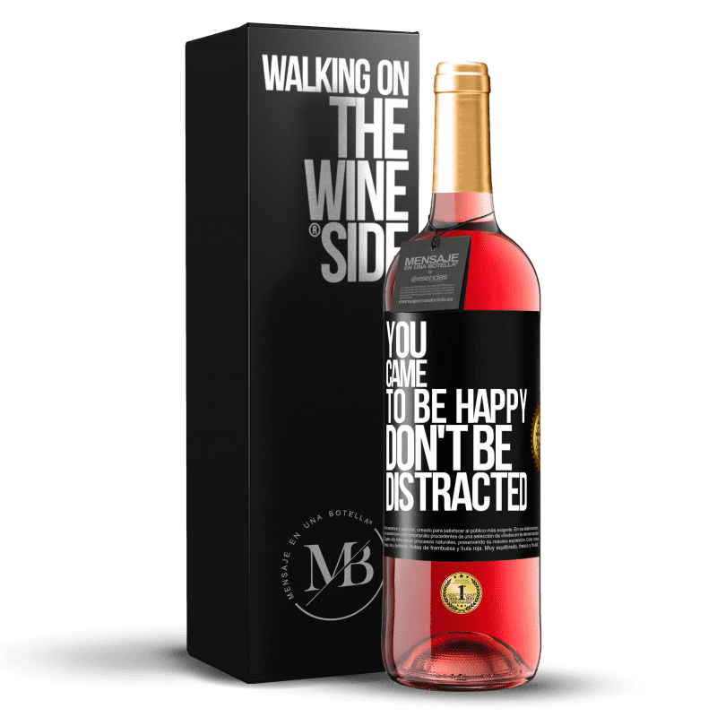 29,95 € Free Shipping | Rosé Wine ROSÉ Edition You came to be happy, don't be distracted Black Label. Customizable label Young wine Harvest 2023 Tempranillo