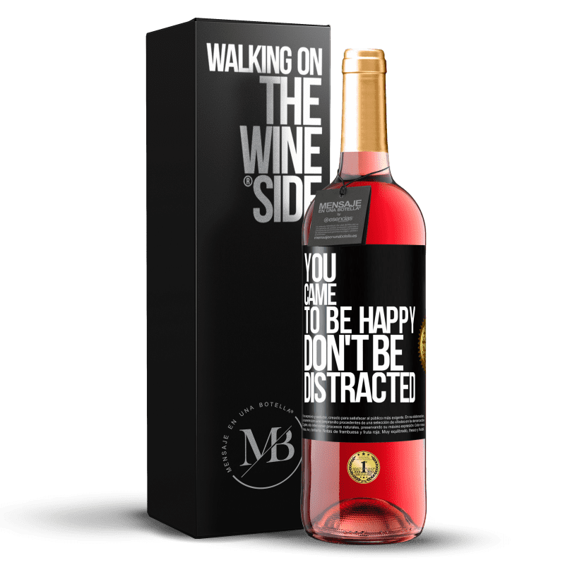 29,95 € Free Shipping | Rosé Wine ROSÉ Edition You came to be happy, don't be distracted Black Label. Customizable label Young wine Harvest 2024 Tempranillo