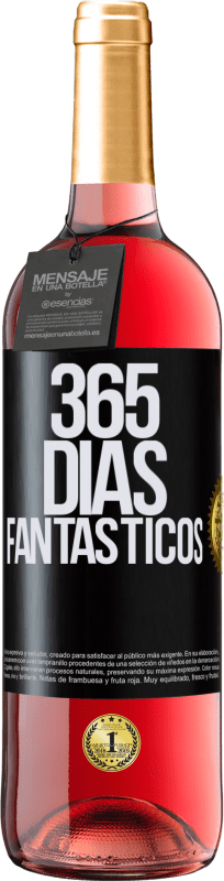 «365 días fantásticos» Edición ROSÉ