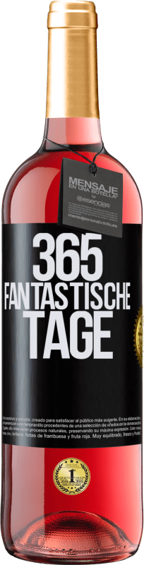 29,95 € | Roséwein ROSÉ Ausgabe 365 fantastische Tage Schwarzes Etikett. Anpassbares Etikett Junger Wein Ernte 2024 Tempranillo