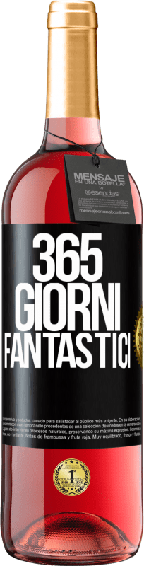 29,95 € | Vino rosato Edizione ROSÉ 365 giorni fantastici Etichetta Nera. Etichetta personalizzabile Vino giovane Raccogliere 2023 Tempranillo
