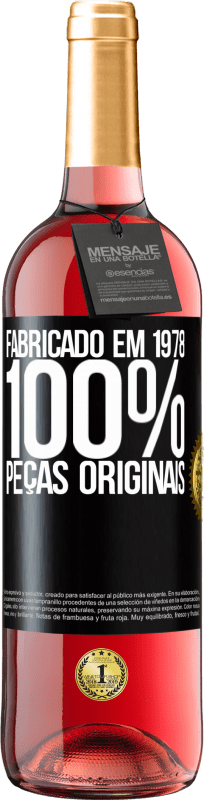 29,95 € Envio grátis | Vinho rosé Edição ROSÉ Fabricado em 1978. 100% peças originais Etiqueta Preta. Etiqueta personalizável Vinho jovem Colheita 2024 Tempranillo