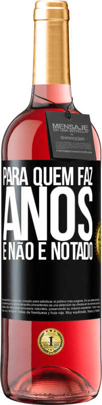 29,95 € Envio grátis | Vinho rosé Edição ROSÉ Para quem faz anos e não é notado Etiqueta Preta. Etiqueta personalizável Vinho jovem Colheita 2024 Tempranillo