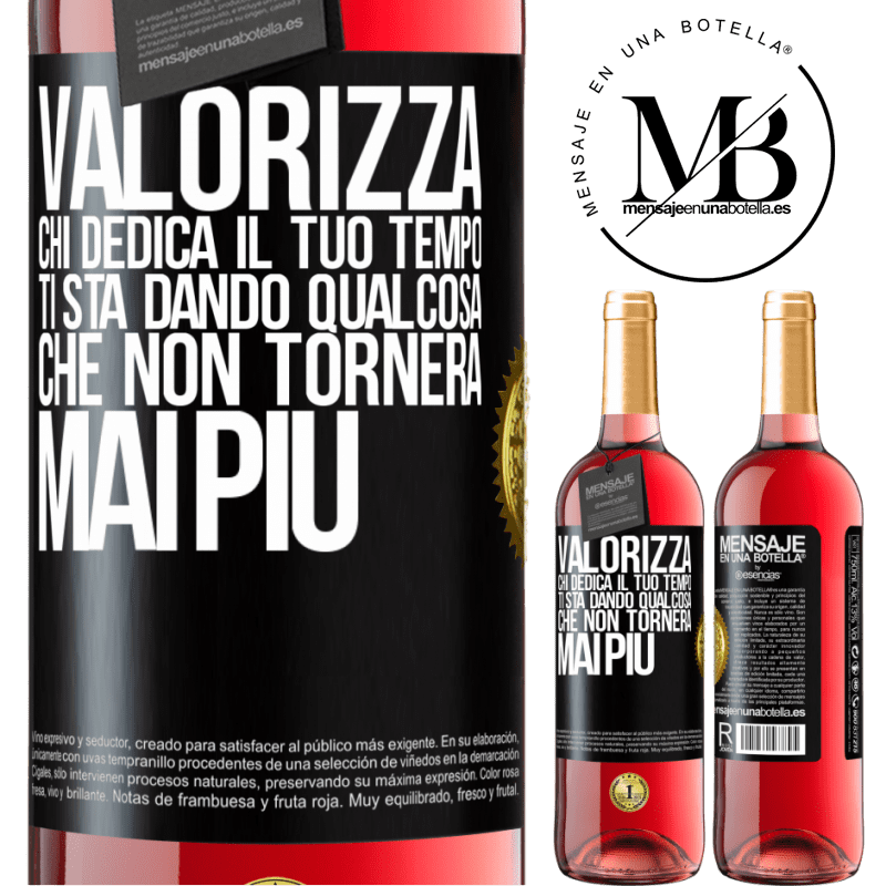 29,95 € Spedizione Gratuita | Vino rosato Edizione ROSÉ Valorizza chi dedica il tuo tempo. Ti sta dando qualcosa che non tornerà mai più Etichetta Nera. Etichetta personalizzabile Vino giovane Raccogliere 2025 Tempranillo