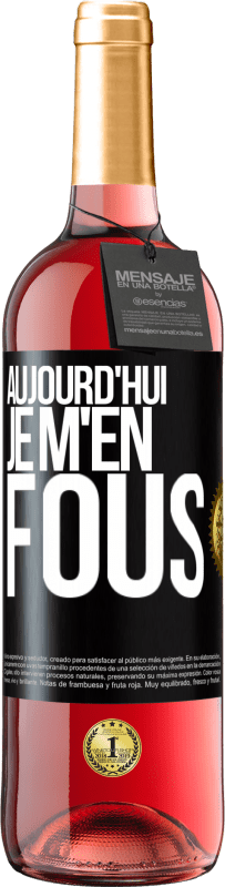 29,95 € Envoi gratuit | Vin rosé Édition ROSÉ Aujourd'hui je m'en fous Étiquette Noire. Étiquette personnalisable Vin jeune Récolte 2023 Tempranillo