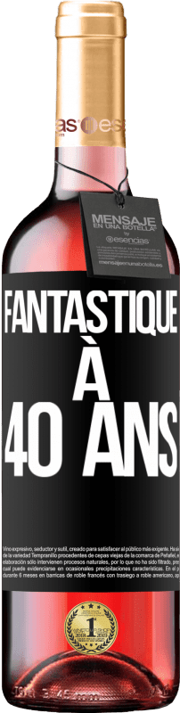 29,95 € | Vin rosé Édition ROSÉ Fantastique à 40 ans Étiquette Noire. Étiquette personnalisable Vin jeune Récolte 2023 Tempranillo