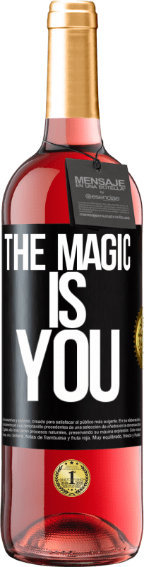 29,95 € | Rosé Wine ROSÉ Edition The magic is you Black Label. Customizable label Young wine Harvest 2023 Tempranillo