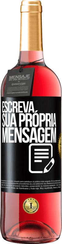 29,95 € | Vinho rosé Edição ROSÉ Escreva sua própria mensagem Etiqueta Preta. Etiqueta personalizável Vinho jovem Colheita 2023 Tempranillo
