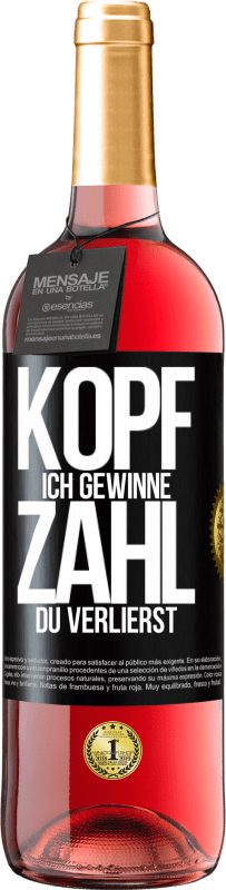 29,95 € | Roséwein ROSÉ Ausgabe Kopf ich gewinne, Zahl du verlierst Schwarzes Etikett. Anpassbares Etikett Junger Wein Ernte 2023 Tempranillo