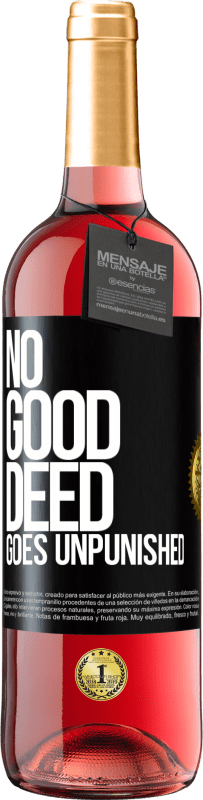 Free Shipping | Rosé Wine ROSÉ Edition No good deed goes unpunished Black Label. Customizable label Young wine Harvest 2023 Tempranillo