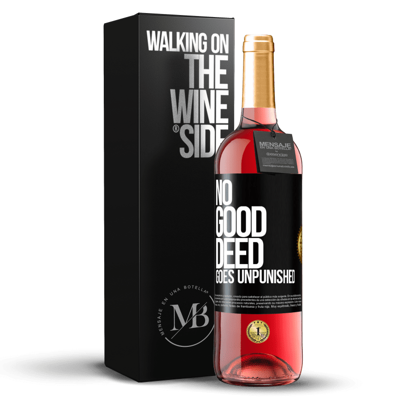 29,95 € Free Shipping | Rosé Wine ROSÉ Edition No good deed goes unpunished Black Label. Customizable label Young wine Harvest 2024 Tempranillo