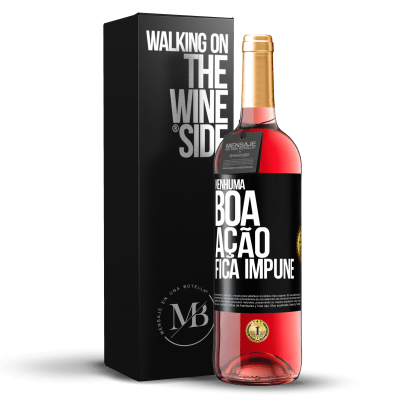 29,95 € Envio grátis | Vinho rosé Edição ROSÉ Nenhuma boa ação fica impune Etiqueta Preta. Etiqueta personalizável Vinho jovem Colheita 2023 Tempranillo