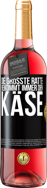 Kostenloser Versand | Roséwein ROSÉ Ausgabe Die größte Ratte bekommt immer den Käse Schwarzes Etikett. Anpassbares Etikett Junger Wein Ernte 2023 Tempranillo