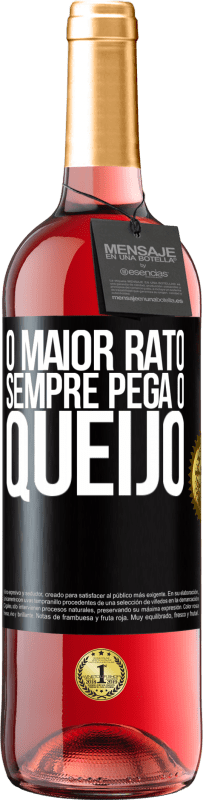 Envio grátis | Vinho rosé Edição ROSÉ O maior rato sempre pega o queijo Etiqueta Preta. Etiqueta personalizável Vinho jovem Colheita 2023 Tempranillo