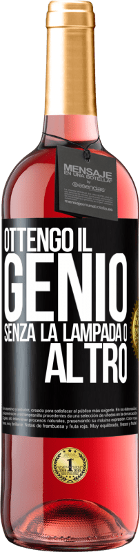 29,95 € | Vino rosato Edizione ROSÉ Ottengo il genio senza la lampada o altro Etichetta Nera. Etichetta personalizzabile Vino giovane Raccogliere 2024 Tempranillo