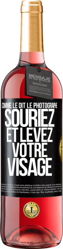 Envoi gratuit | Vin rosé Édition ROSÉ Comme le dit le photographe, souriez et levez votre visage Étiquette Noire. Étiquette personnalisable Vin jeune Récolte 2023 Tempranillo