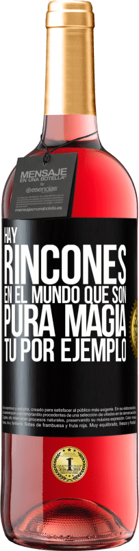 29,95 € Envío gratis | Vino Rosado Edición ROSÉ Hay rincones en el mundo que son pura magia. Tú por ejemplo Etiqueta Negra. Etiqueta personalizable Vino joven Cosecha 2025 Tempranillo