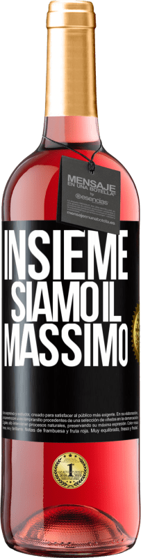 29,95 € | Vino rosato Edizione ROSÉ Insieme siamo il massimo Etichetta Nera. Etichetta personalizzabile Vino giovane Raccogliere 2024 Tempranillo