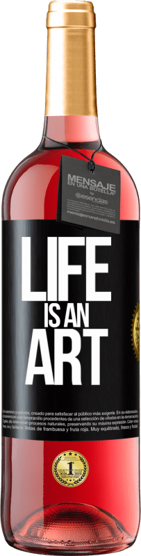 29,95 € Free Shipping | Rosé Wine ROSÉ Edition Life is an art Black Label. Customizable label Young wine Harvest 2023 Tempranillo