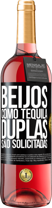 Envio grátis | Vinho rosé Edição ROSÉ Beijos como tequila. Duplas são solicitadas Etiqueta Preta. Etiqueta personalizável Vinho jovem Colheita 2023 Tempranillo