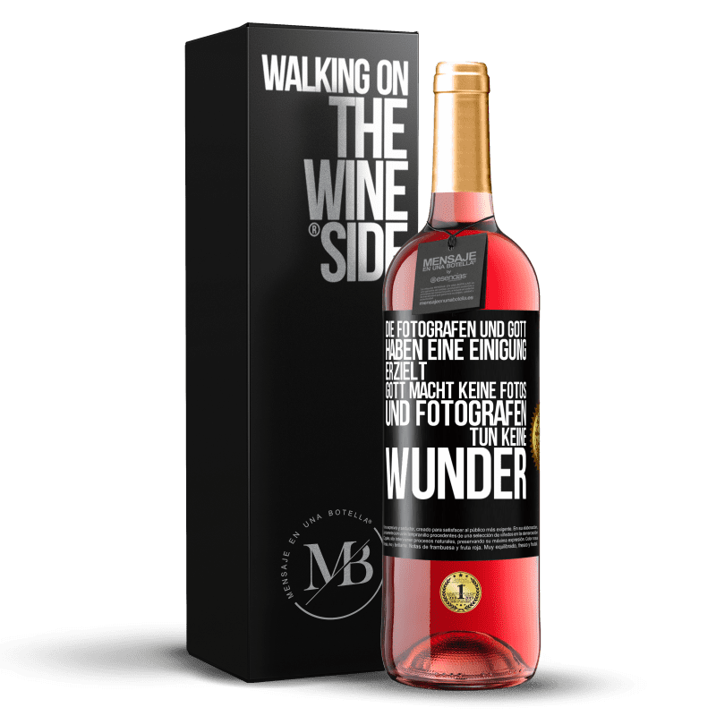 29,95 € Kostenloser Versand | Roséwein ROSÉ Ausgabe Die Fotografen und Gott haben eine Einigung erzielt. Gott macht keine Fotos und Fotografen tun keine Wunder Schwarzes Etikett. Anpassbares Etikett Junger Wein Ernte 2025 Tempranillo