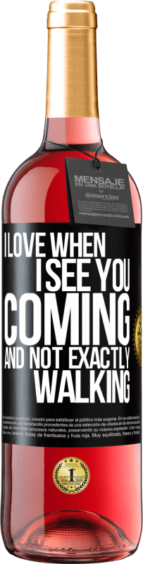 29,95 € | Rosé Wine ROSÉ Edition I love when I see you coming and not exactly walking Black Label. Customizable label Young wine Harvest 2023 Tempranillo