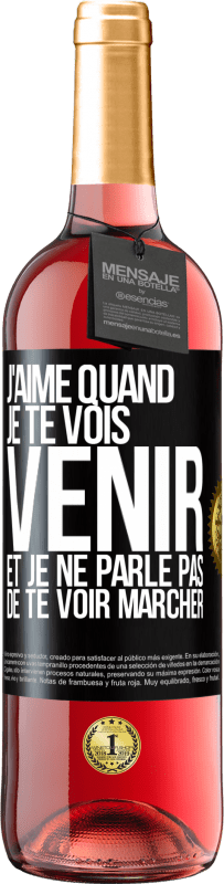 29,95 € Envoi gratuit | Vin rosé Édition ROSÉ J'aime quand je te vois venir et je ne parle pas de te voir marcher Étiquette Noire. Étiquette personnalisable Vin jeune Récolte 2025 Tempranillo
