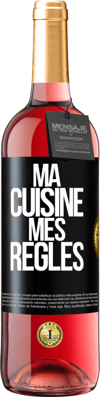 29,95 € Envoi gratuit | Vin rosé Édition ROSÉ Ma cuisine, mes règles Étiquette Noire. Étiquette personnalisable Vin jeune Récolte 2025 Tempranillo