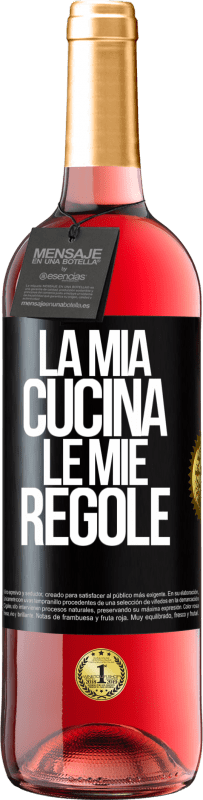 Spedizione Gratuita | Vino rosato Edizione ROSÉ La mia cucina, le mie regole Etichetta Nera. Etichetta personalizzabile Vino giovane Raccogliere 2023 Tempranillo