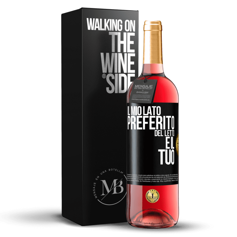 29,95 € Spedizione Gratuita | Vino rosato Edizione ROSÉ Il mio lato preferito del letto è il tuo Etichetta Nera. Etichetta personalizzabile Vino giovane Raccogliere 2023 Tempranillo