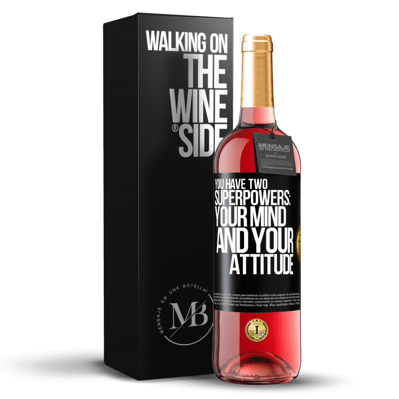29,95 € Free Shipping | Rosé Wine ROSÉ Edition You have two superpowers: Your mind and your attitude Black Label. Customizable label Young wine Harvest 2023 Tempranillo
