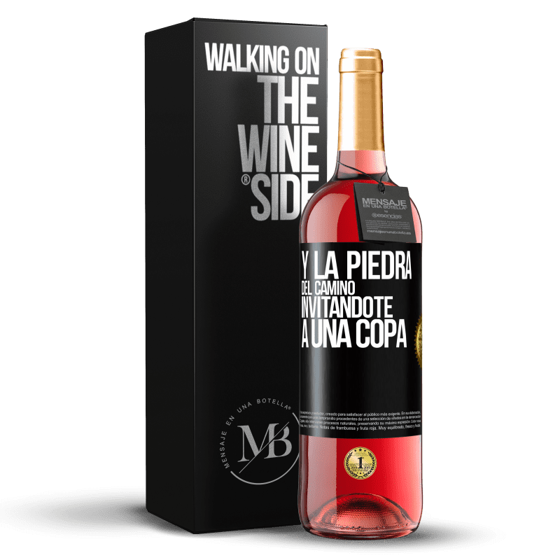 29,95 € Envío gratis | Vino Rosado Edición ROSÉ Y la piedra del camino invitándote a una copa Etiqueta Negra. Etiqueta personalizable Vino joven Cosecha 2023 Tempranillo