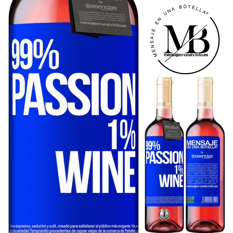 «99% passion, 1% wine» Издание ROSÉ