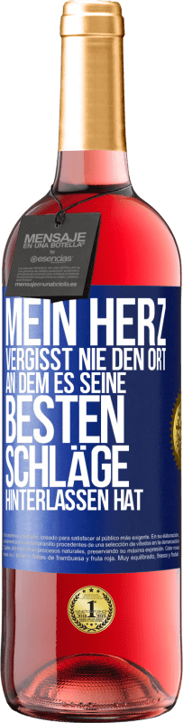 29,95 € | Roséwein ROSÉ Ausgabe Mein Herz vergisst nie den Ort, an dem es seine besten Schläge hinterlassen hat Blaue Markierung. Anpassbares Etikett Junger Wein Ernte 2024 Tempranillo