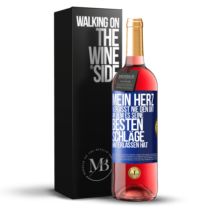 29,95 € Kostenloser Versand | Roséwein ROSÉ Ausgabe Mein Herz vergisst nie den Ort, an dem es seine besten Schläge hinterlassen hat Blaue Markierung. Anpassbares Etikett Junger Wein Ernte 2024 Tempranillo