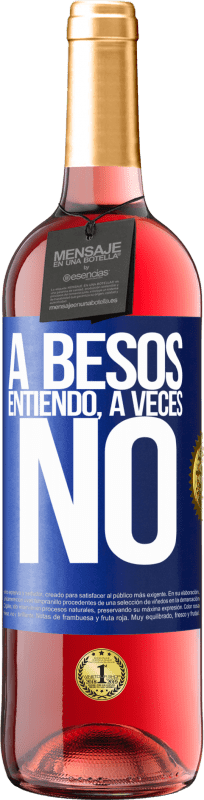 29,95 € | ロゼワイン ROSÉエディション A besos entiendo, a veces no 青いタグ. カスタマイズ可能なラベル 若いワイン 収穫 2023 Tempranillo