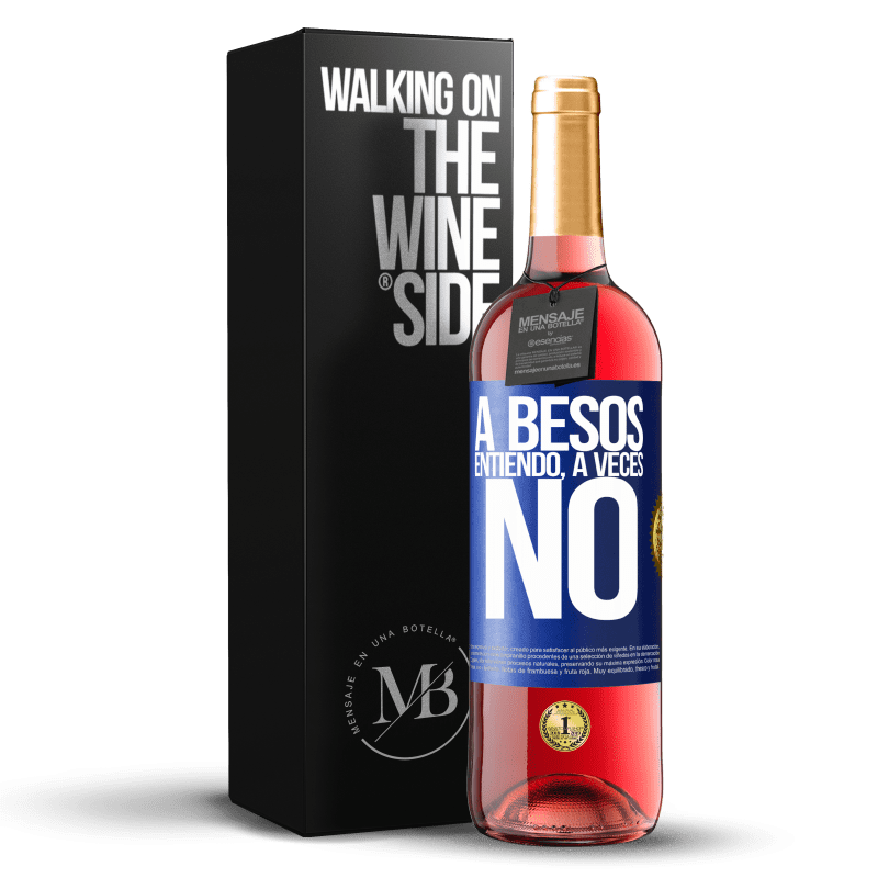 29,95 € 免费送货 | 桃红葡萄酒 ROSÉ版 A besos entiendo, a veces no 蓝色标签. 可自定义的标签 青年酒 收成 2024 Tempranillo