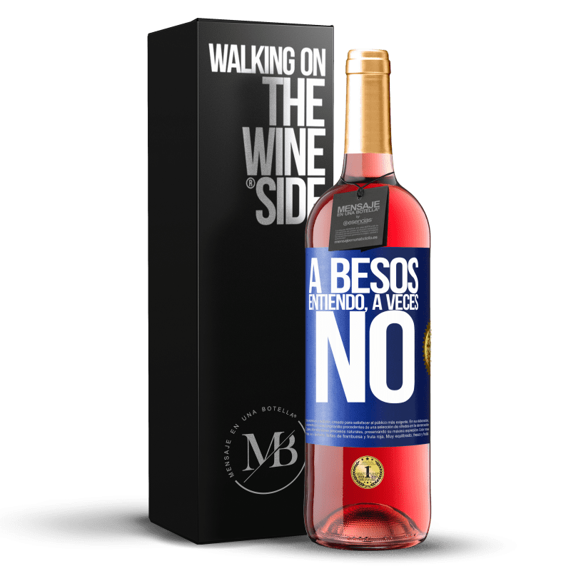 29,95 € Free Shipping | Rosé Wine ROSÉ Edition A besos entiendo, a veces no Blue Label. Customizable label Young wine Harvest 2023 Tempranillo