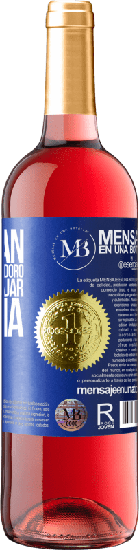 «No bajan ni la tapa del inodoro y te van a bajar la luna» Edición ROSÉ