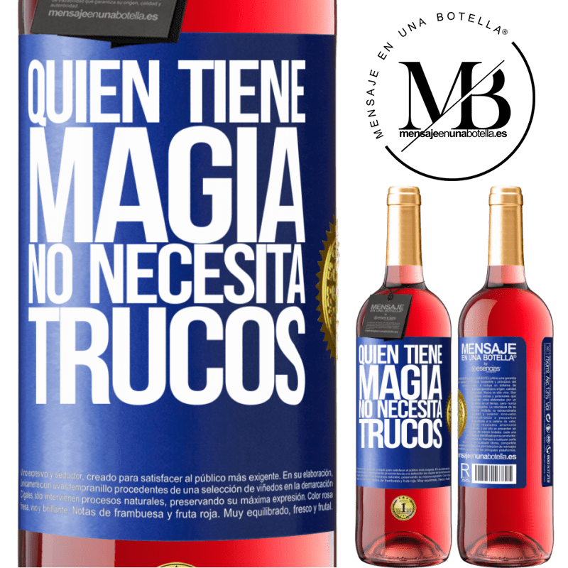 29,95 € Envío gratis | Vino Rosado Edición ROSÉ Quien tiene magia no necesita trucos Etiqueta Azul. Etiqueta personalizable Vino joven Cosecha 2023 Tempranillo