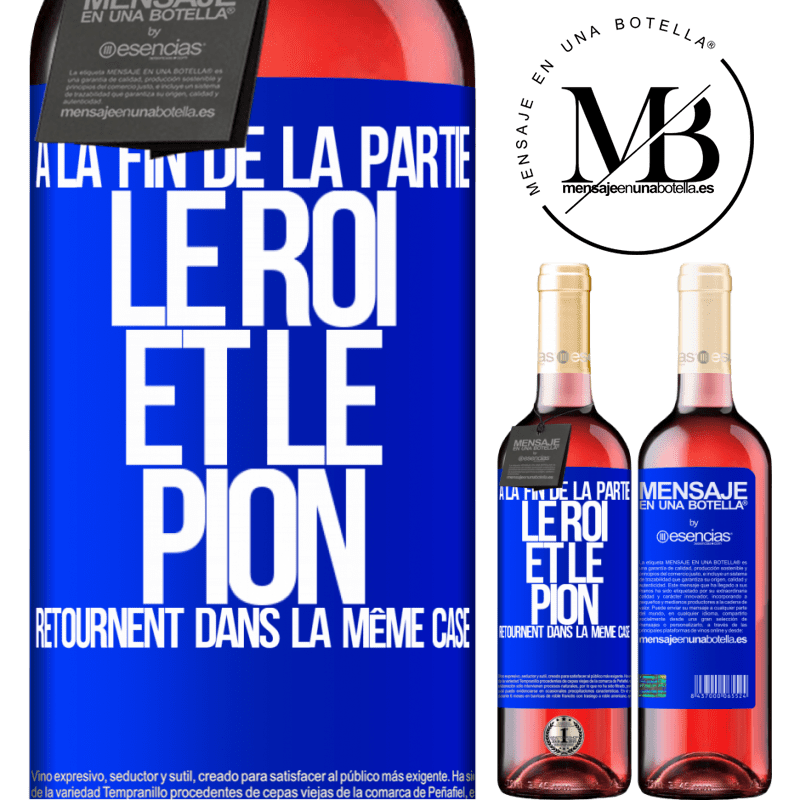 «A la fin de la partie le roi et le pion retournent dans le même coffret» Édition ROSÉ