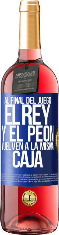 Envío gratis | Vino Rosado Edición ROSÉ Al final del juego, el rey y el peón vuelven a la misma caja Etiqueta Azul. Etiqueta personalizable Vino joven Cosecha 2023 Tempranillo