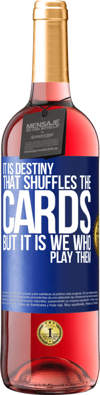 29,95 € | 桃红葡萄酒 ROSÉ版 命运洗牌,但这是我们玩牌 蓝色标签. 可自定义的标签 青年酒 收成 2025 Tempranillo