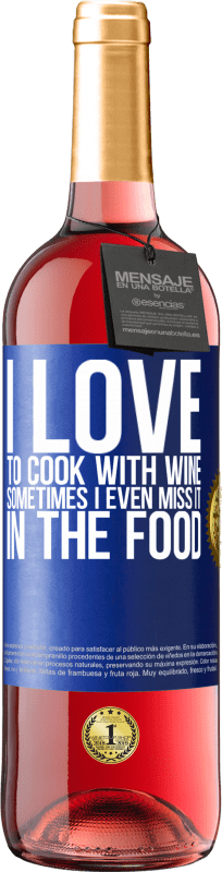 «Я люблю готовить с вином. Иногда я даже скучаю по еде» Издание ROSÉ