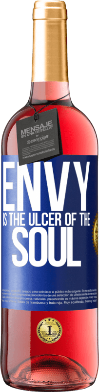 29,95 € | Rosé Wine ROSÉ Edition Envy is the ulcer of the soul Blue Label. Customizable label Young wine Harvest 2023 Tempranillo