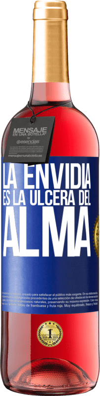29,95 € | Vino Rosado Edición ROSÉ La envidia es la úlcera del alma Etiqueta Azul. Etiqueta personalizable Vino joven Cosecha 2023 Tempranillo
